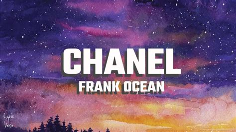 fran ocean chanel lyrics